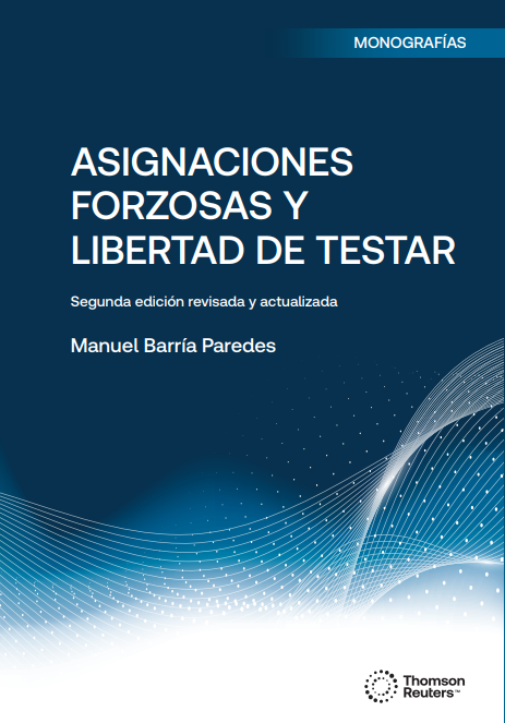 Asignaciones Forzosas y Libertad de Testar