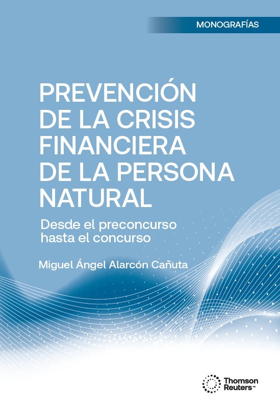 PREVENCIÓN DE LA CRISIS FINANCIERA DE LA PERSONA NATURAL